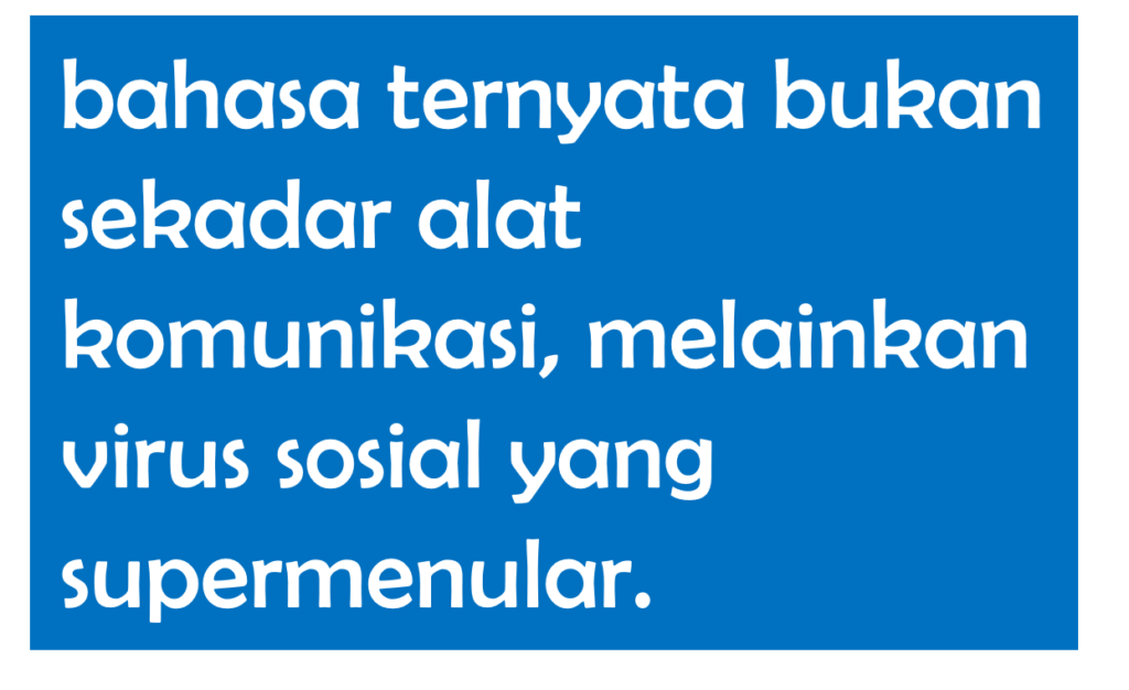 kuitpan 1 - Ketika Gaya Bicara Menjadi Identitas