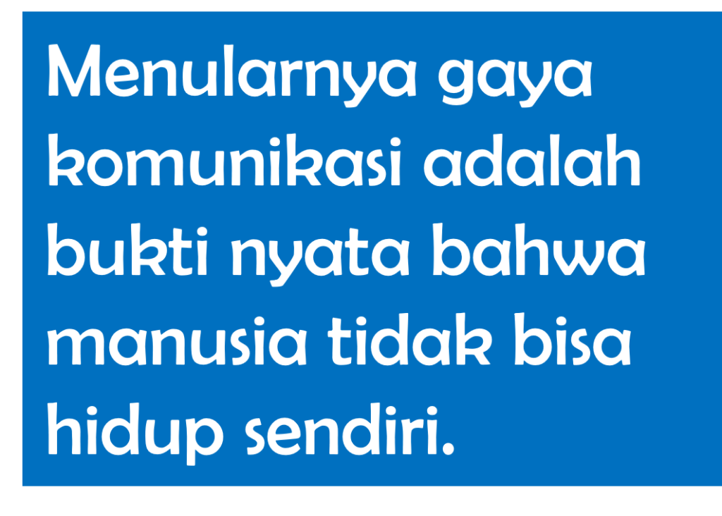 kutipan 2_ Ketika Gaya Bicara Menjadi Identitas